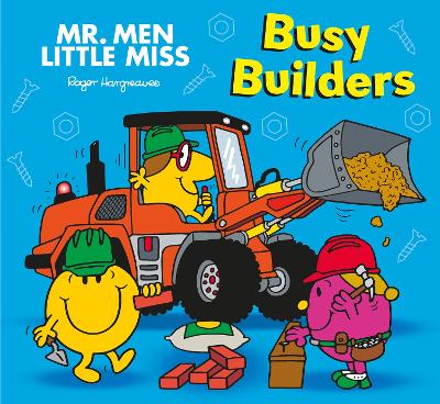 Mr. Men Little Miss: Busy Builders - Hargreaves, Adam