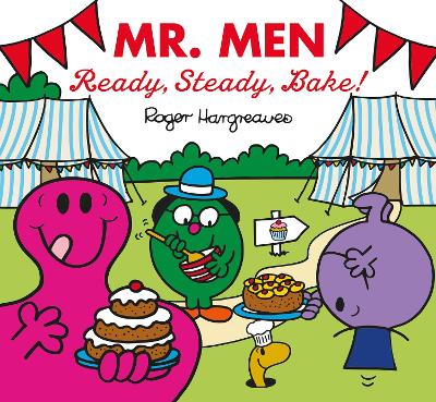 Mr. Men: Ready, Steady, Bake! - Hargreaves, Adam