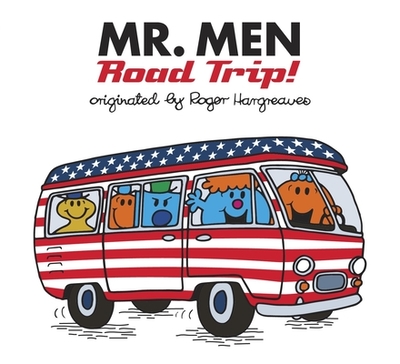Mr. Men: Road Trip! - Hargreaves, Adam