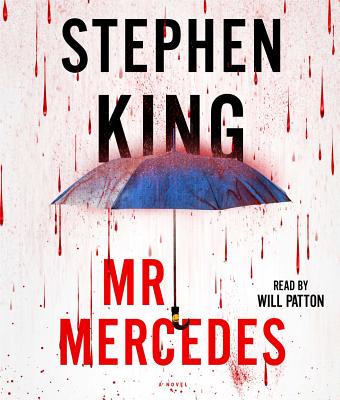 Mr. Mercedes - King, Stephen, and Patton, Will (Read by)