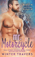 Mr. Motorcycle: A Billionaire Romance