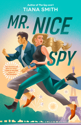 Mr. Nice Spy - Smith, Tiana