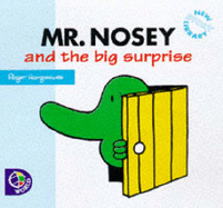 Mr. Nosey and the Big Surprise