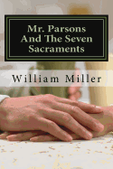 Mr. Parsons and the Seven Sacraments: A Comic Spiritual Journey in Light Verse