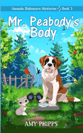 Mr. Peabody's Body: Amanda Blakemore Mystery Book 3