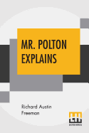 Mr. Polton Explains