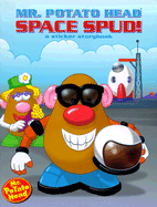 Mr. Potato Head: Space Spud!