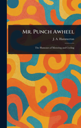 Mr. Punch Awheel