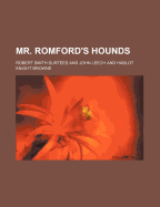 Mr. Romford's Hounds