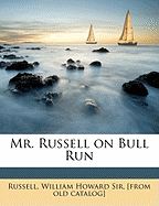 Mr. Russell on Bull Run