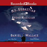 Mr. Sebastian and the Negro Magician