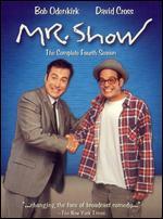 Mr. Show: Season 04