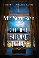 Mr. Simpson and Other Short Stories