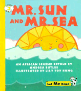Mr. Sun and Mr. Sea: An African Legend