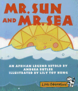 Mr. Sun and Mr. Sea