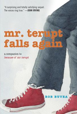 Mr. Terupt Falls Again - Buyea, Rob