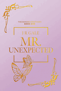 Mr. Unexpected- Special Edition
