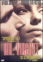 Mr. Vincent - Robert Celestino