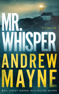 Mr. Whisper: A Thriller