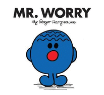 Mr. Worry