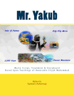 Mr. Yakub: The Movie Script