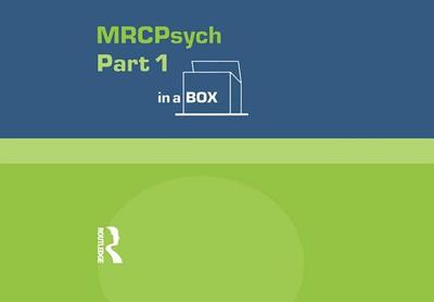 Mrc Psych Part 1 in a Box - Punukollu, Bhaskar (Editor), and Phelan, Michael (Editor), and Unadkat, Anish (Editor)