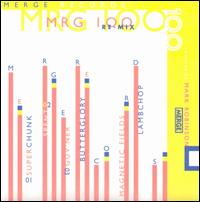 MRG 100 Re-Mix: Merge 100 Remix EP - Various Artists