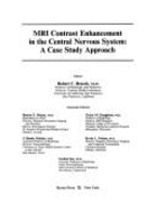 MRI Contrast Enhancement in the Central Nervous System: A Case Study Approach