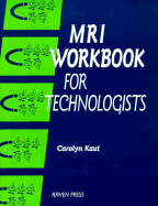 MRI Workbook for Technologists