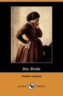 Mrs. Bindle (Dodo Press)