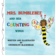 Mrs. Bumblebee and Her Counting Wings