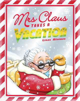 Mrs Claus Takes a Vacation - 