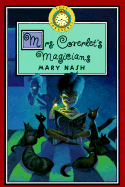 Mrs. Coverlet's Magicians - Nash, Mary