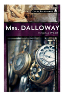 Mrs. Dalloway - Cole??o 50 ano