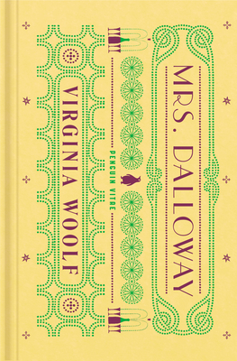 Mrs. Dalloway - Woolf, Virginia, and McNichol, Stella (Editor), and Offill, Jenny (Foreword by)