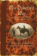 Mrs Duberly's War: Journal and Letters from the Crimea, 1854-6