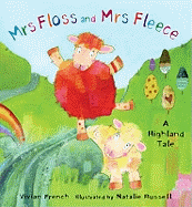 Mrs Floss and Mrs Fleece