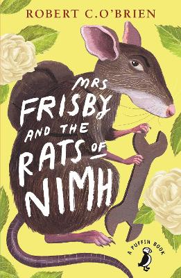 Mrs Frisby and the Rats of NIMH - O'Brien, Robert C.