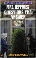 Mrs. Jeffries Questions the Answer - Brightwell, Emily