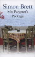 Mrs. Pargeter's Package - Brett, Simon