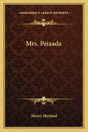 Mrs. Peixada