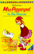 Mrs. Pepperpot to the Rescue: And Other Stories