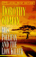 Mrs. Pollfax & the Lion Killer - Gilman, Dorothy
