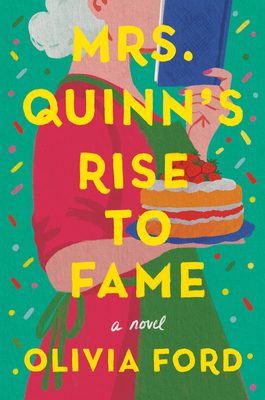 Mrs. Quinn's Rise to Fame - Ford, Olivia