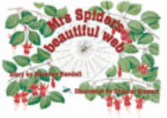 Mrs Spider's beautiful web - Randell, Beverley