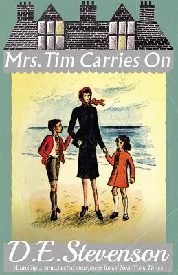 Mrs. Tim Carries On - Stevenson, D. E., and McCall Smith, Alexander (Introduction by)