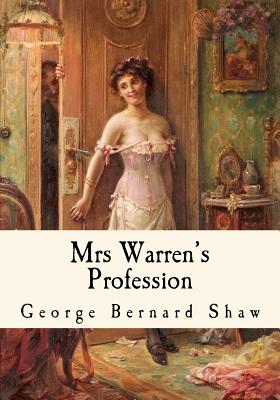 Mrs Warren's Profession - Shaw, George Bernard