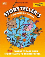 Mrs Wordsmith Storyteller's Illustrated Dictionary Ages 7-11 (Key Stage 2): + 3 Months of Word Tag Video Game