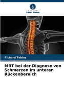 MRT bei der Diagnose von Schmerzen im unteren R?ckenbereich