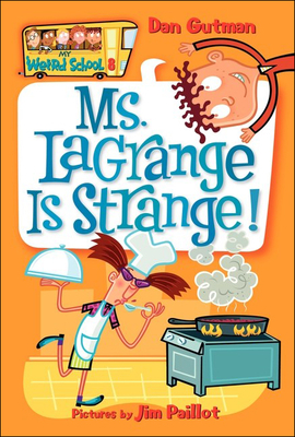 Ms. Lagrange Is Strange! - Gutman, Dan